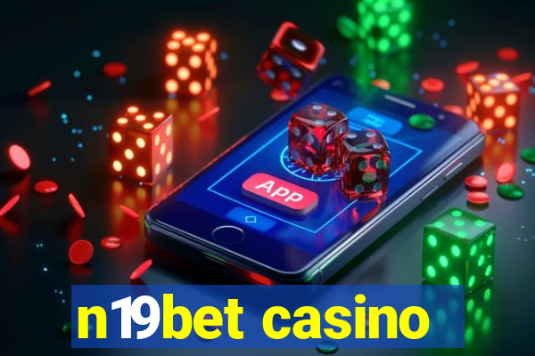 n19bet casino